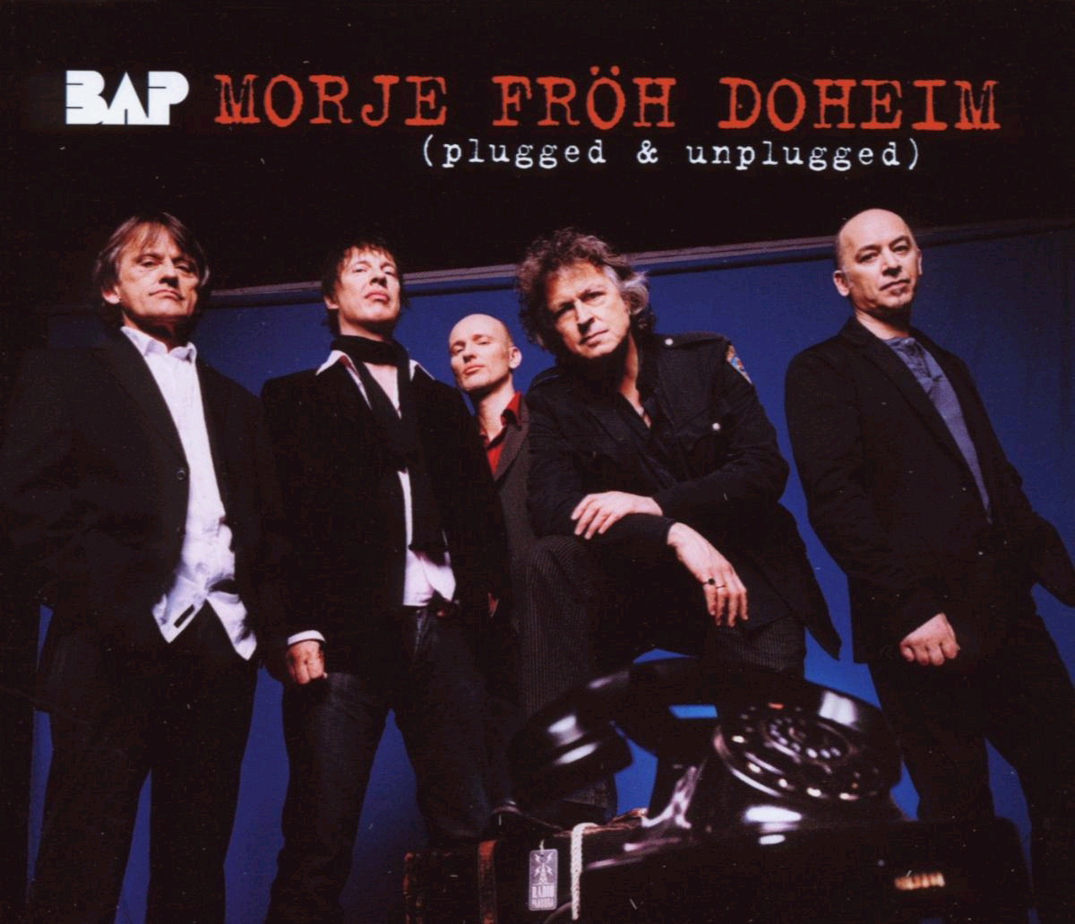 BAP – Morje fröh doheim