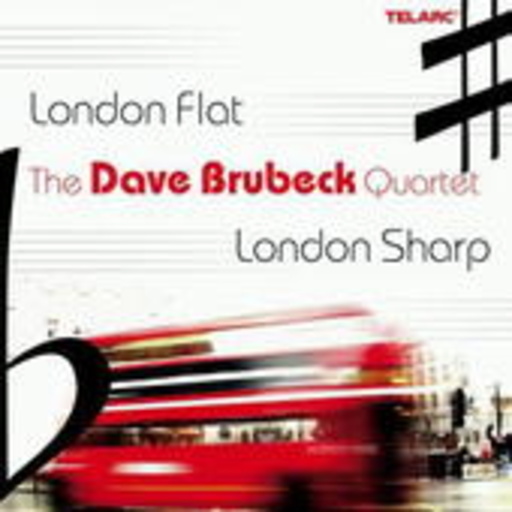 The Dave Brubeck Quartet – London Flat - London Sharp