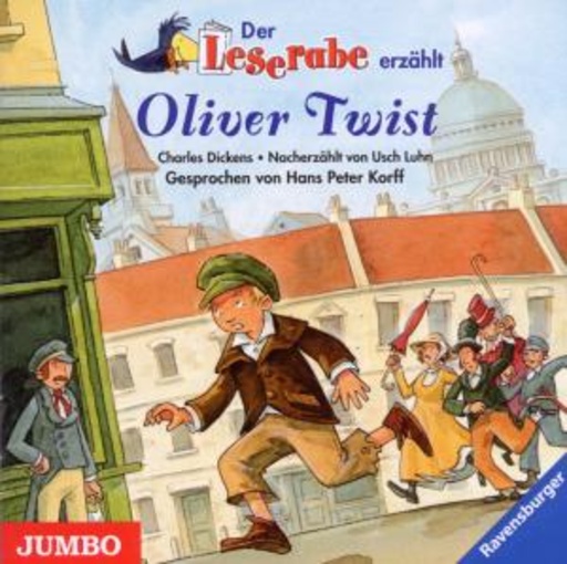 Hans Peter Korff – Oliver Twist - Der Leserabe erzählt
