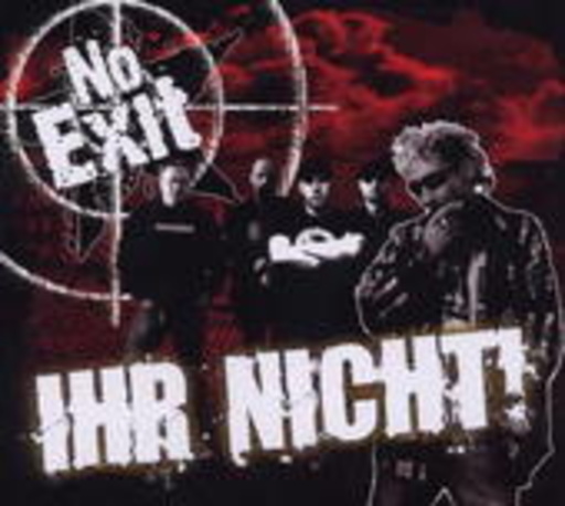 No Exit – Ihr nicht!