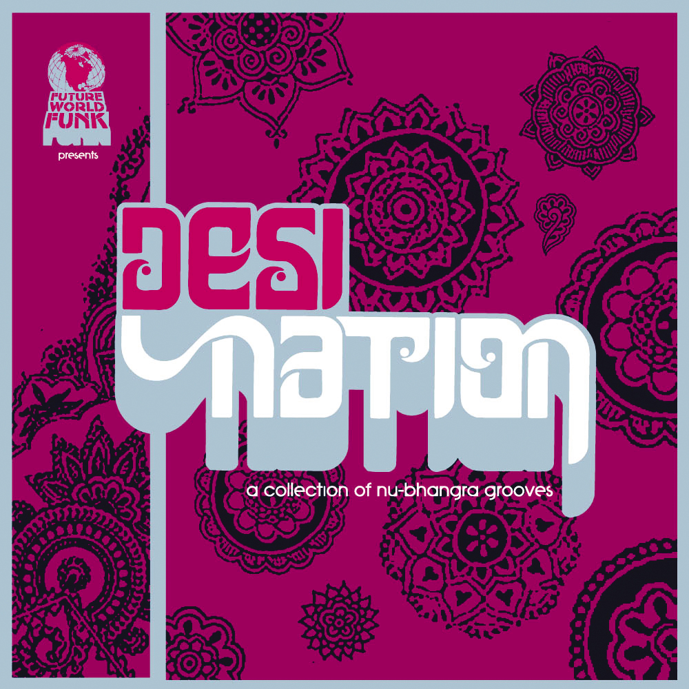 Diverse – Desi Nation - Future World Funk presents