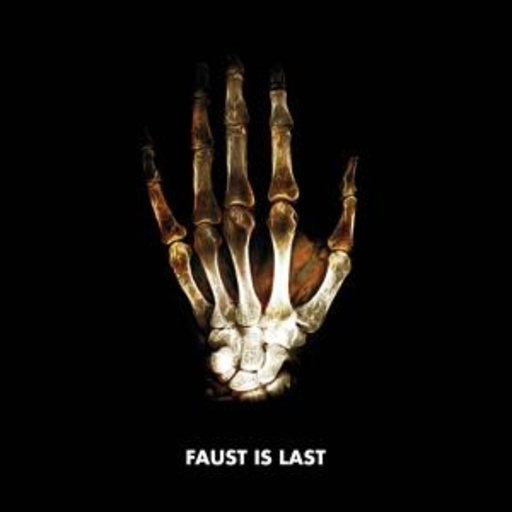 Faust – Faust Is Last