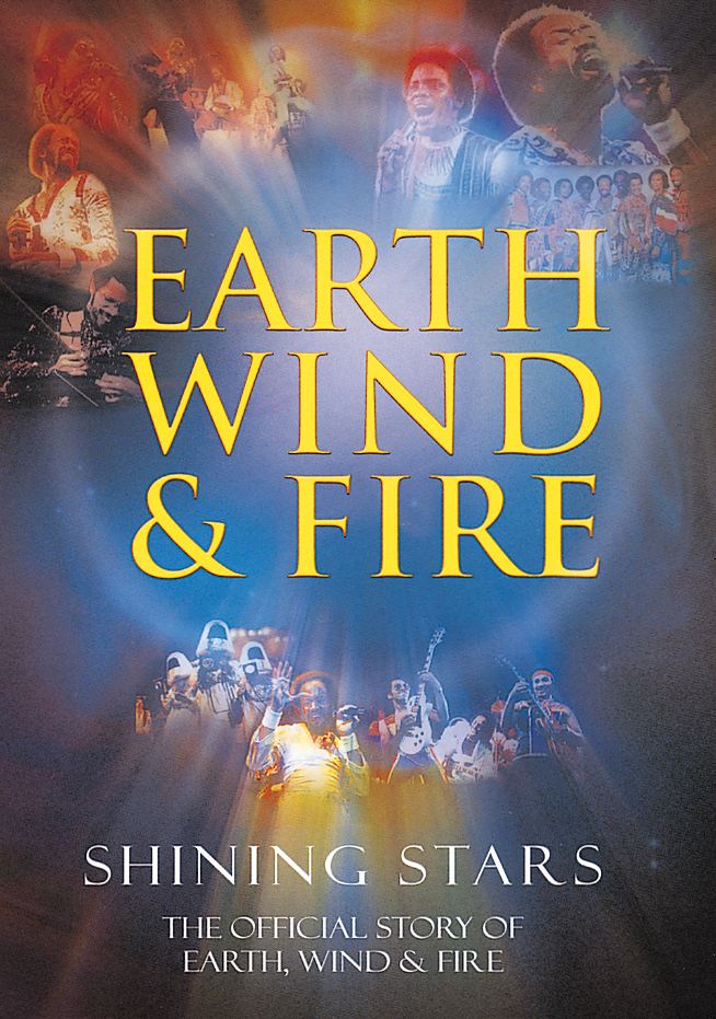 Earth, Wind & Fire – Shining Stars - The Official Story Of Earth Wind & Fire