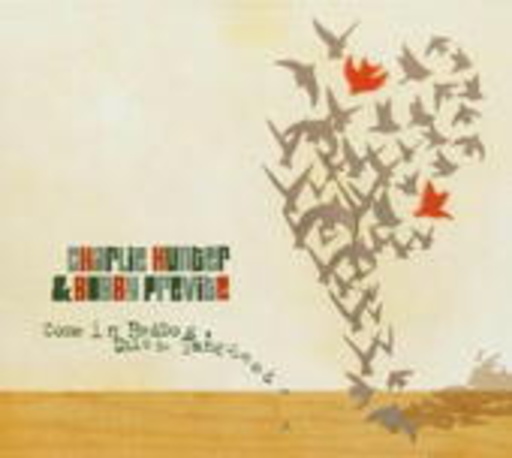 Charlie Hunter & Bobby Previte – Come In Red Dog, This Is Tango Leader