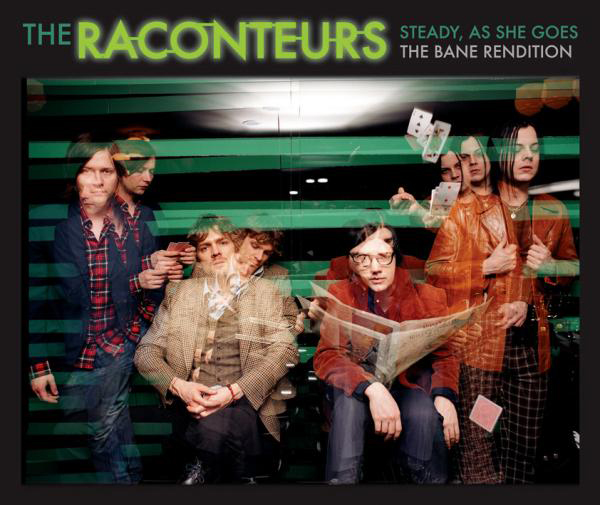 The Raconteurs – Steady As She Goes