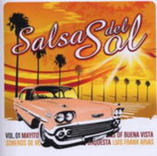 Salsa Del Sol Vol. 1