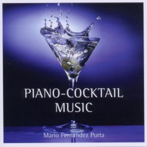 Mario Fernandez Porta – Piano - Cocktail Music