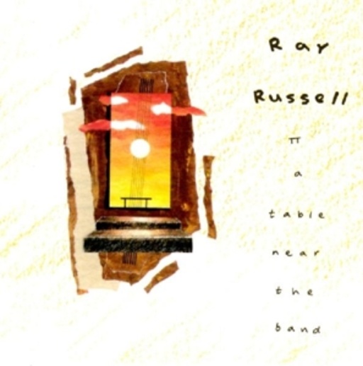 Ray Russell – A Table Near The Band