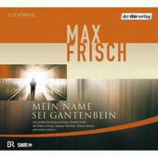 Diverse – Mein Name sei Gantenbein (Relaunch)