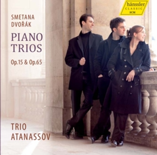 Trio Atanassov – Piano Trios Op. 15 & Op. 65