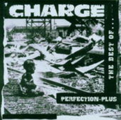 Charge – Perfection Plus (Best Of)