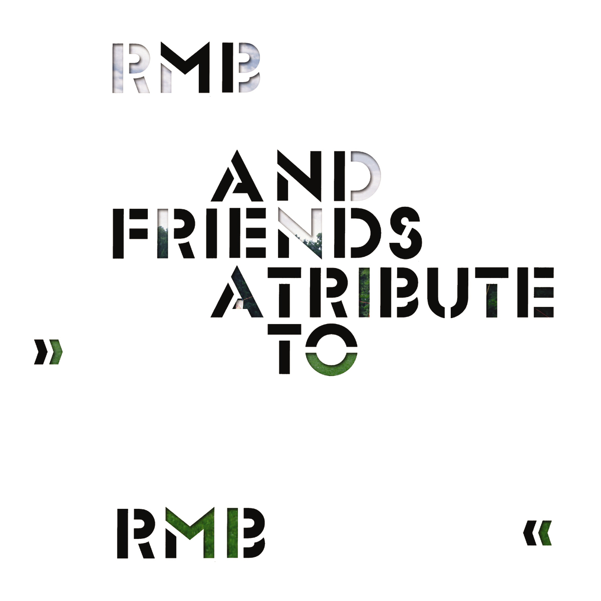 RMB And Friends – A Tribute To RMB