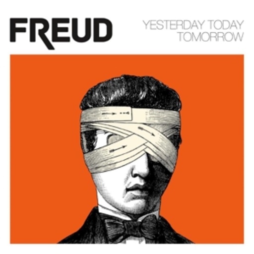 Freud – Yesterday Today Tomorrow