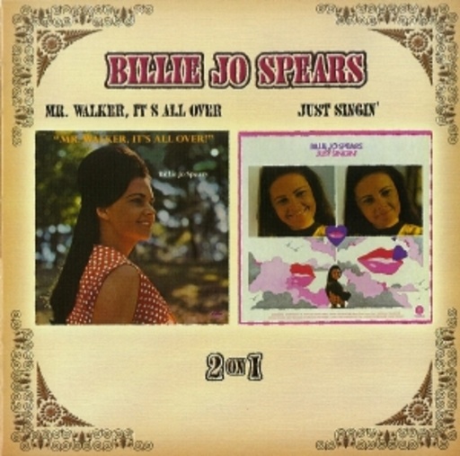 Billie Jo Spears – Mr. Walker, It's All Over/Just Singin'
