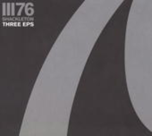 Shackleton – Three EPs