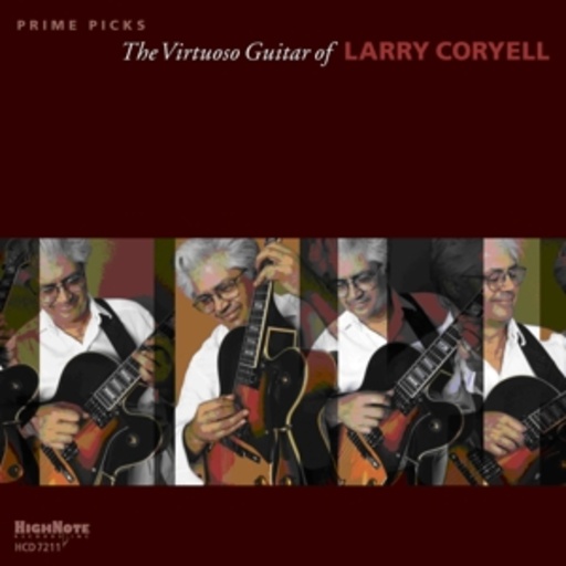 Larry Coryell – Prime Picks