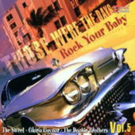 Diverse – Those Were The Days Vol. 5 - Rock Your Baby