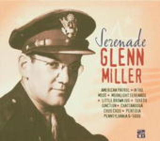Glenn Miller – Serenade
