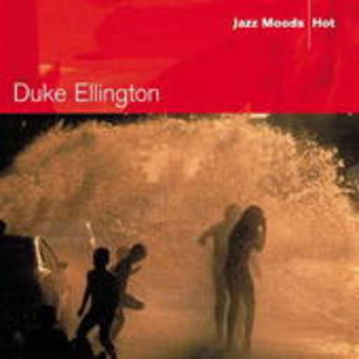 Duke Ellington – Jazz Moods - Hot