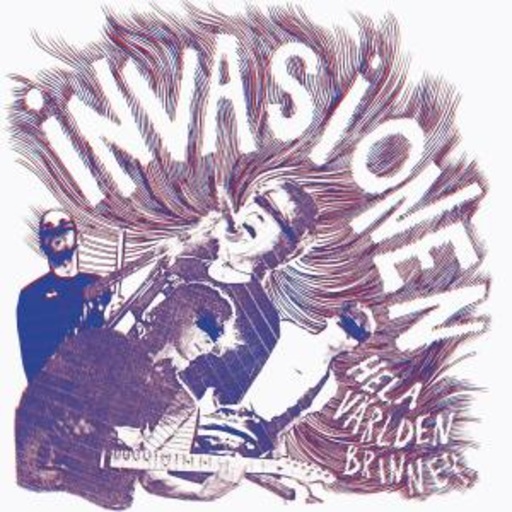Invasionen – Hela Världen Brinner