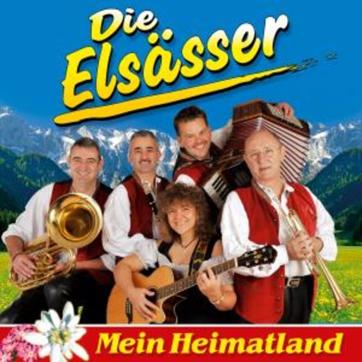 Die Elsässer – Mein Heimatland