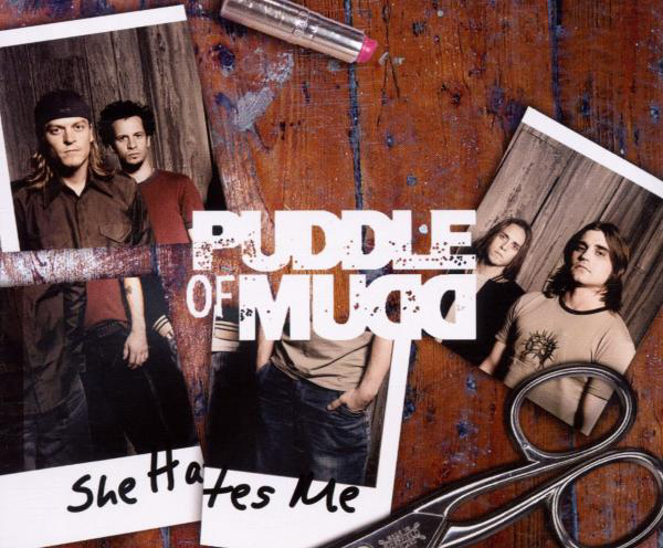 Puddle Of Mudd – She Hates Me