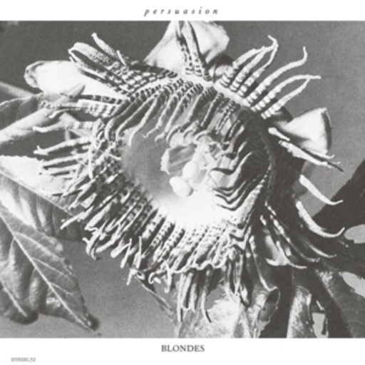 Blondes – Persuasion EP