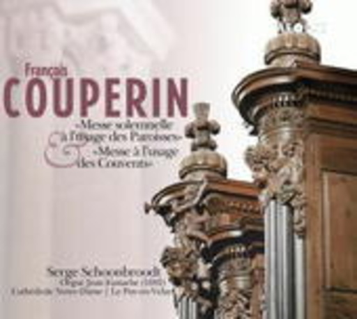 Serge Schoonbroodt – Messe Solemnelle À L'Usage Des Paroisses/Messe À L'Usage Des Couvents