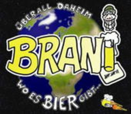 Brani – Überall daheim wo es Bier gibt