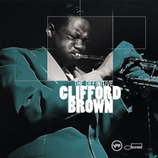 Clifford Brown – The Definitive