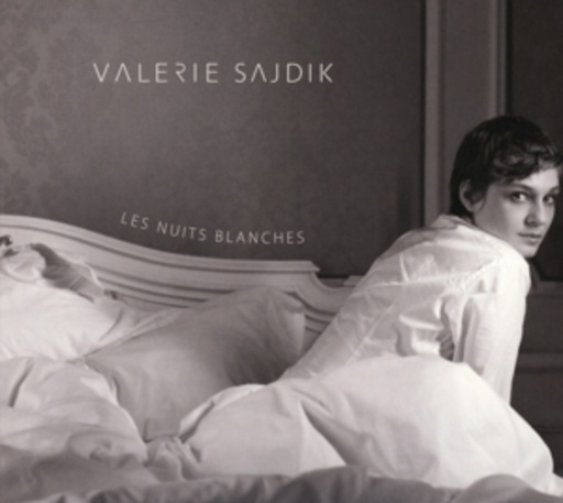 Valerie Sajdik – Les Nuits Blanches