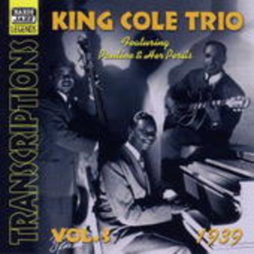 King Cole Trio – Transscriptions Vol. 3 - 1939
