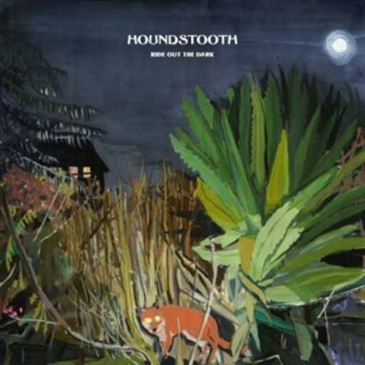 Houndstooth – Ride Out Of The Dark