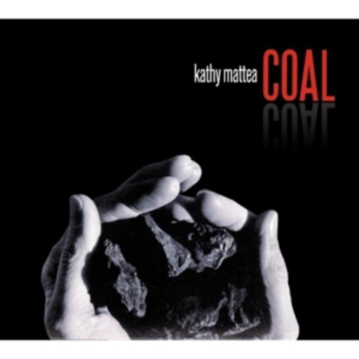 Kathy Mattea – Coal