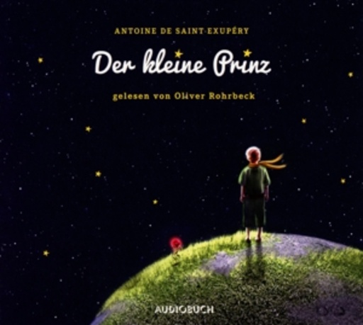 Oliver Rohrbeck – Der kleine Prinz
