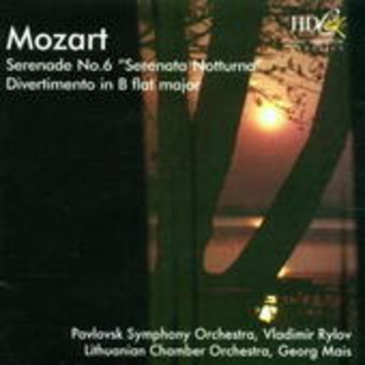 Georg Mais/Lithuanian Chamber Orchestra – Serenade No. 6 "Serenata Notturna"