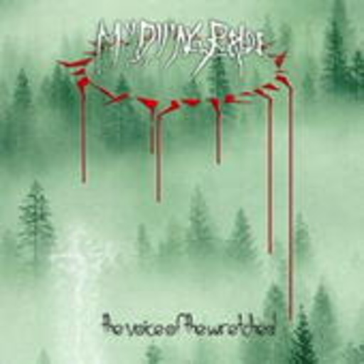 My Dying Bride – The Voice Of The Wretched
