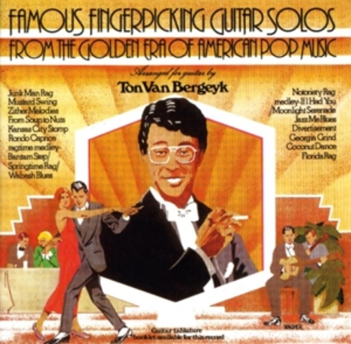 Ton Van Bergeyk – Famous Fingerpicking Guitar Solos