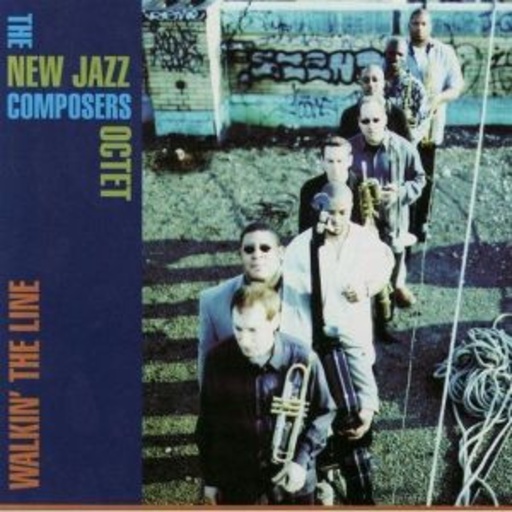 New Jazz Composers Octet – Walkin' The Line