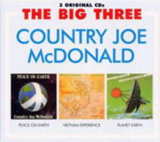 Country Joe McDonald – The Big Three