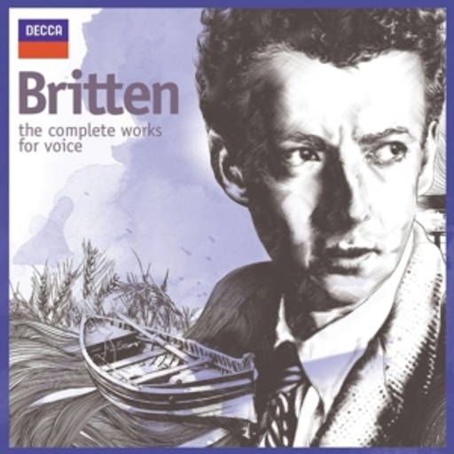 Benjamin Britten – The Complete Works For Voice