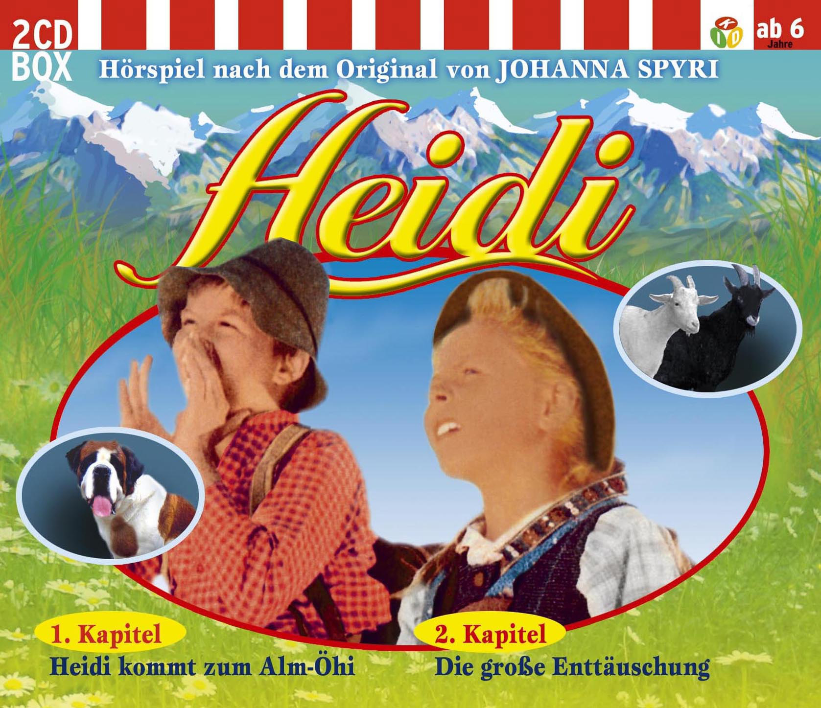 Diverse – Heidi - 1.Kapitel: Heidi kommt zum Alm-Öhi / 2.Kapitel: Die große Enttäuschung