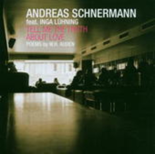 Andreas Schnermann feat. Inga Lühning – Tell Me The Truth About Love