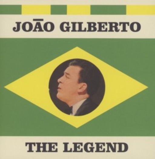 Joao Gilberto – The Legend