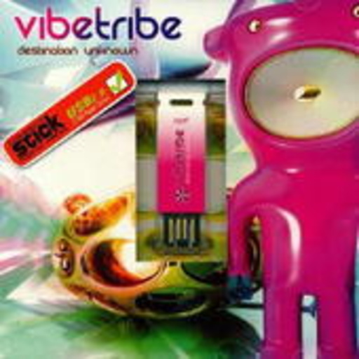 Vibetribe – Destination Unkown