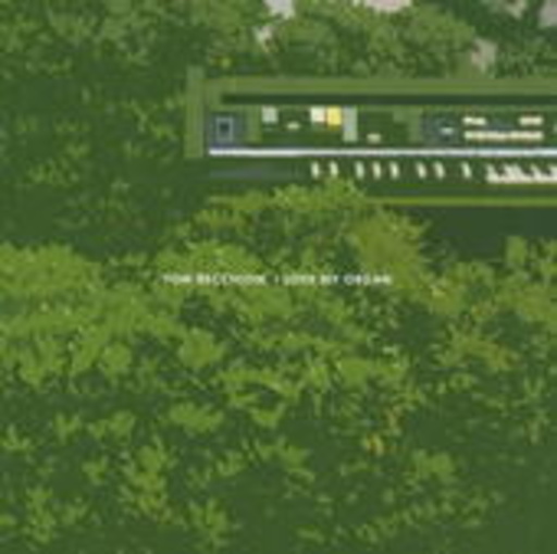 Tom Recchion – I Love My Organ