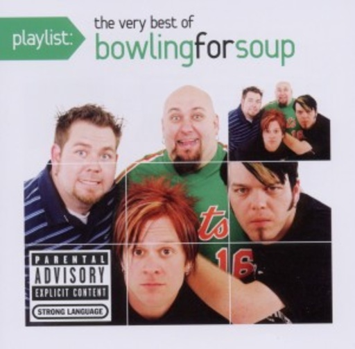 Bowling For Soup – Playlist - The Very Best Of Bowling For Soup