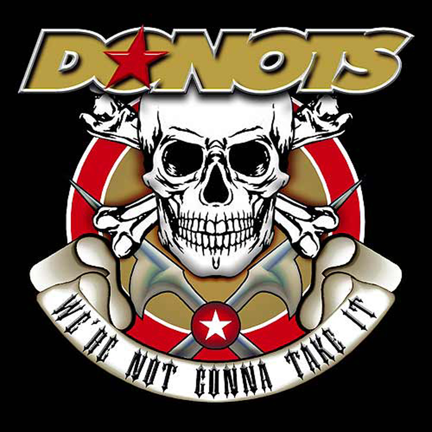 Donots – We're Not Gonna Take It