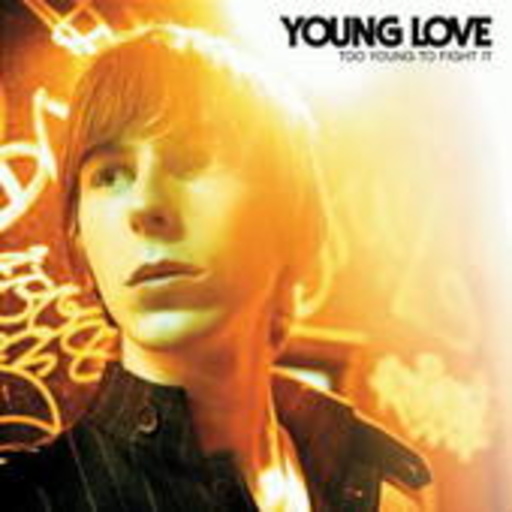 Young Love – Too Young To Fight It