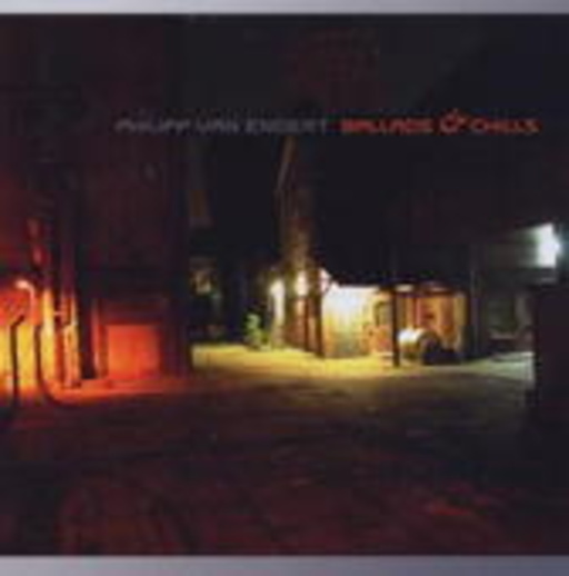 Philipp Van Endert – Ballads & Chills